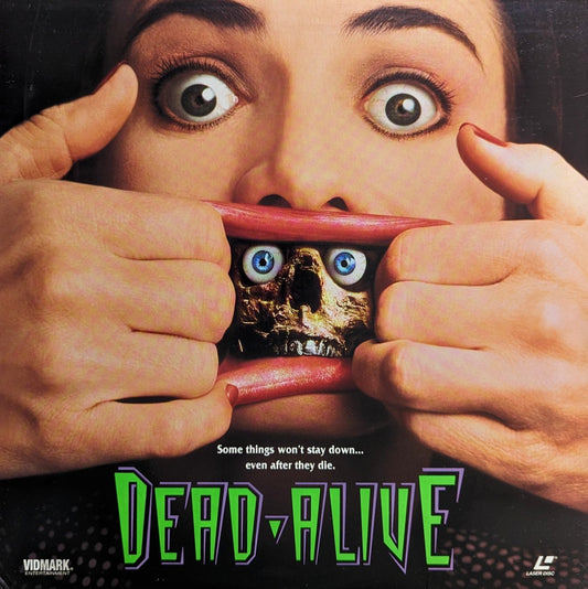 Dead Alive (1992) North American Laserdisc